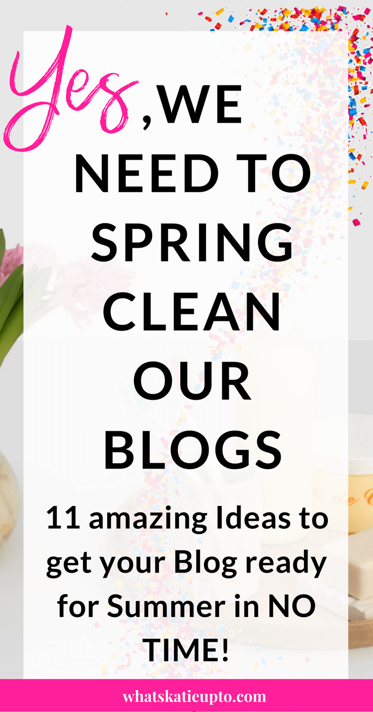 blog spring cleaning 2018, blog organizing, blogging advice, blogging tips, spring cleaning
