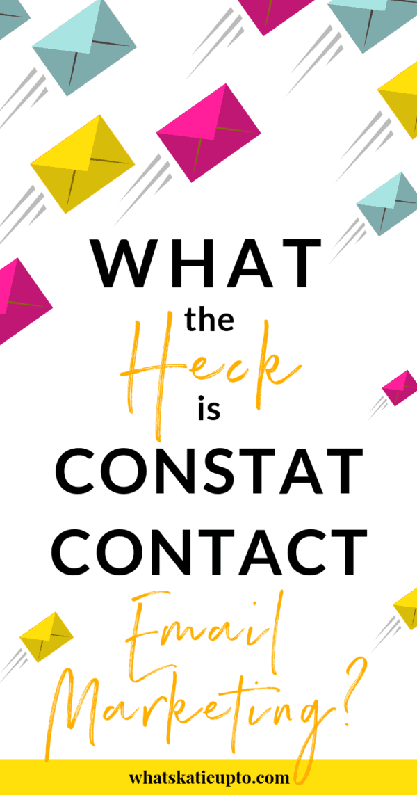 How To Use Constant Contact To Grow An Email List?! - Katie Grazer Blog