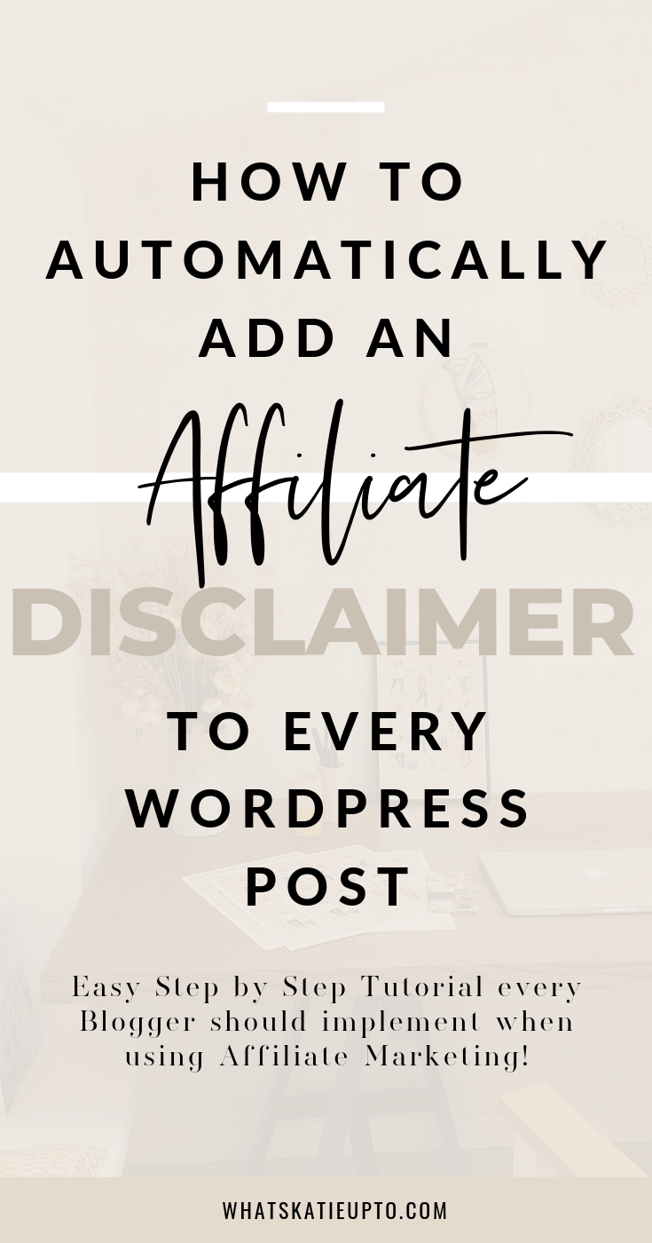 How to automatically add an Affiliate Disclaimer to every WordPress post