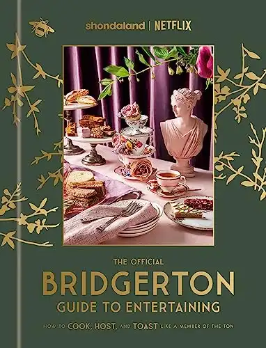 Bridgerton Guide to Entertaining