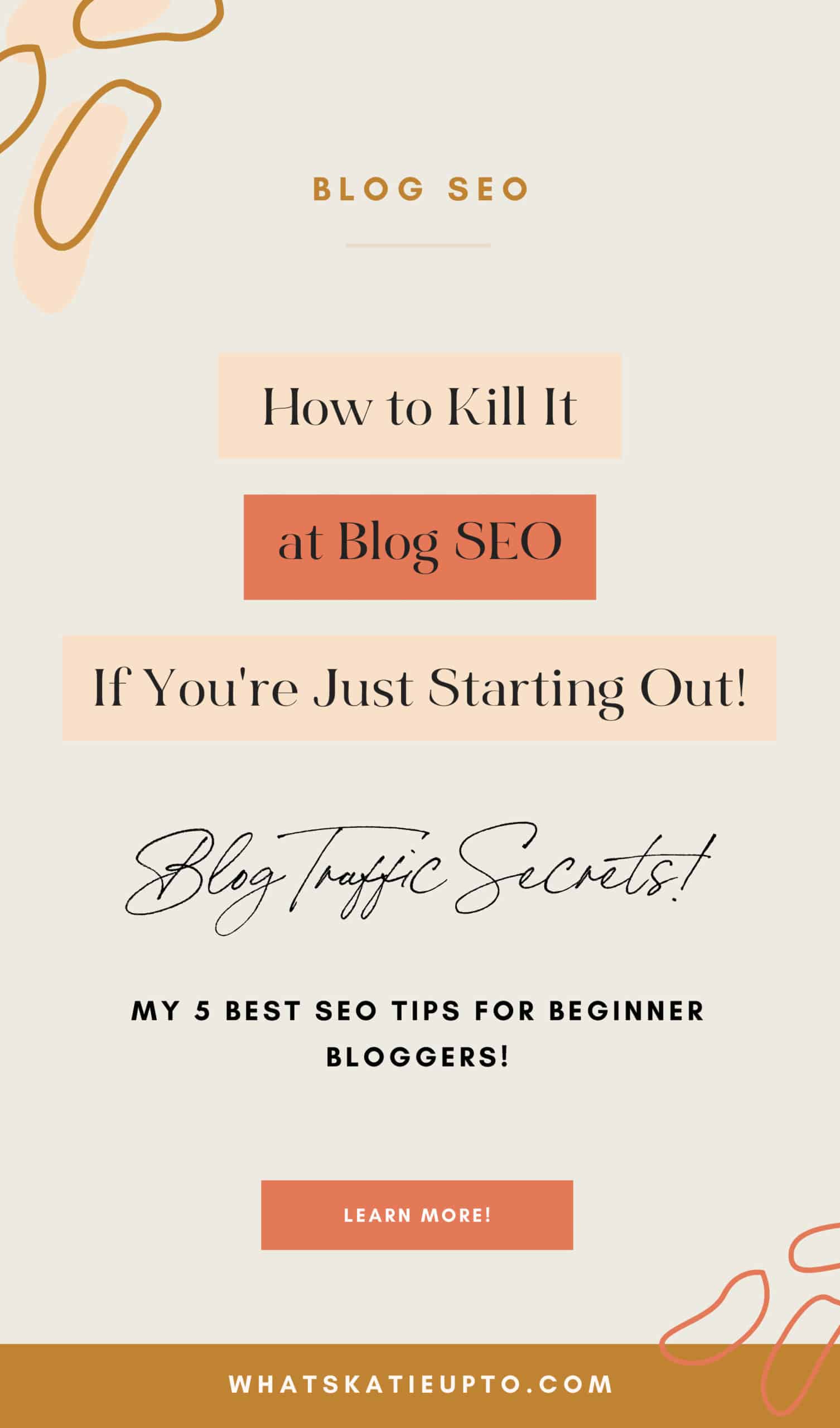 My 5 Best SEO Tips For Beginner Bloggers | Katie Grazer Blog