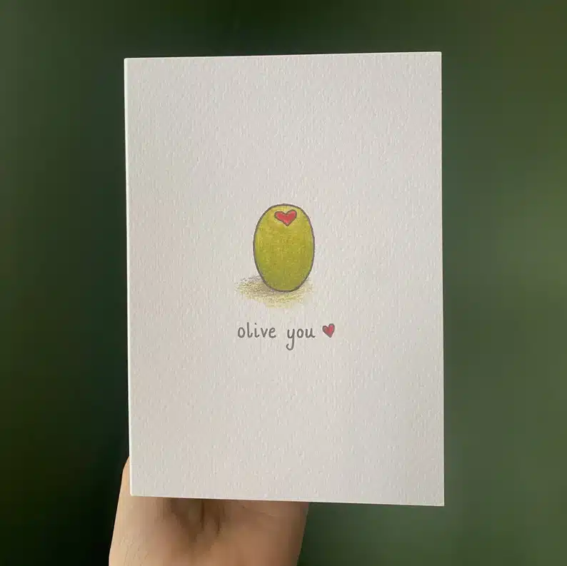 OLIVE YOU - I Love You Card